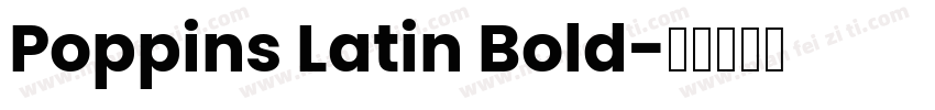 Poppins Latin Bold字体转换